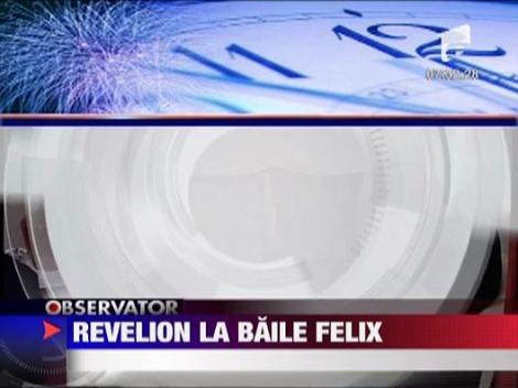 Revelion la Baile Felix