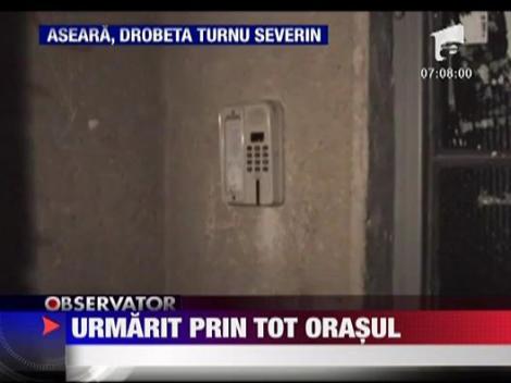 Urmarire spectaculoasa in Drobeta-Turnu Severin