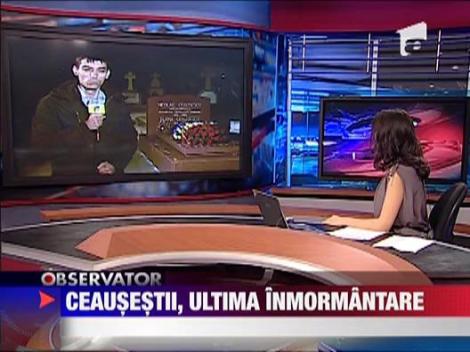 Ceausestii, ultima inmormantare