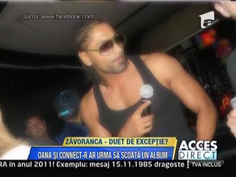 Oana Zavoranu - duet de senzatie cu Connect-R?