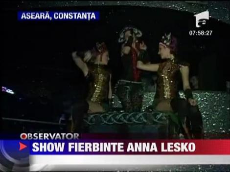 Show fierbinte marca Anna Lesko