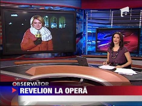 Revelion la Opera