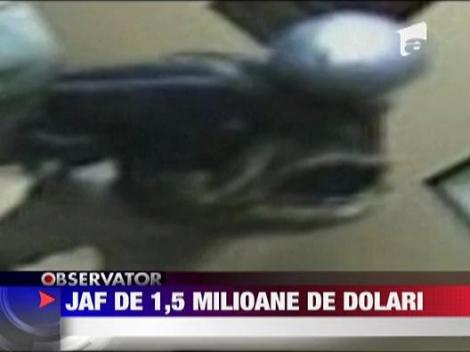 Jaf de 1,5 milioane de dolari