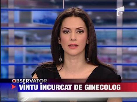 Vintu, diagnosticat de un ginecolog