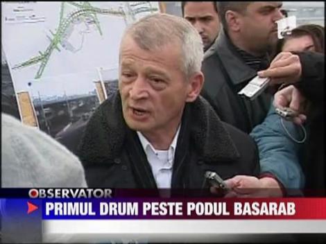 Primul drum peste Podul Basarab