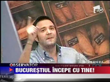 Bucurestiul incepe cu tine