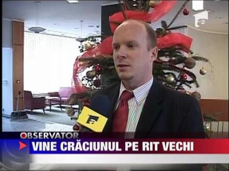 Vine Craciunul pe rit vechi