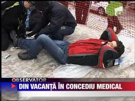 Din vacanta, in concediu medical
