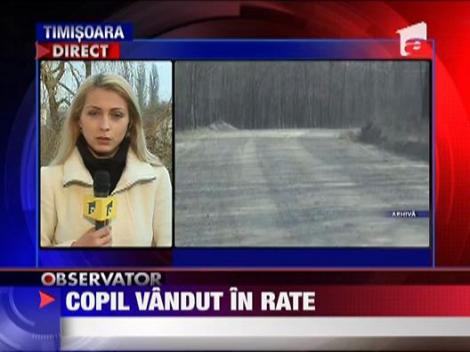 Copil rrom vandut in rate