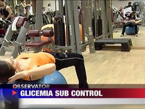 Sanatate: Glicemia sub control