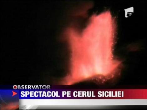 Vulcanul Etna, s-a trezit la viata