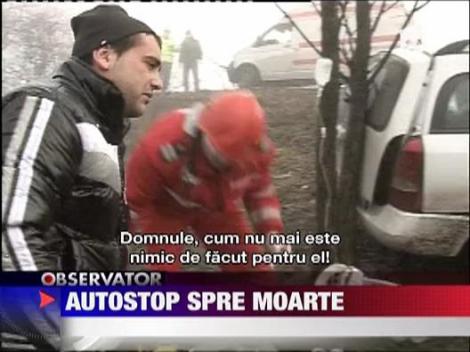 Autostop spre moarte!