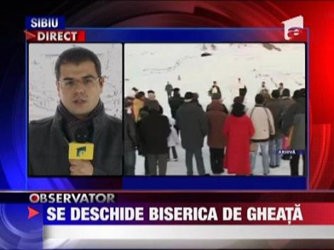 Se deschide biserica de gheata