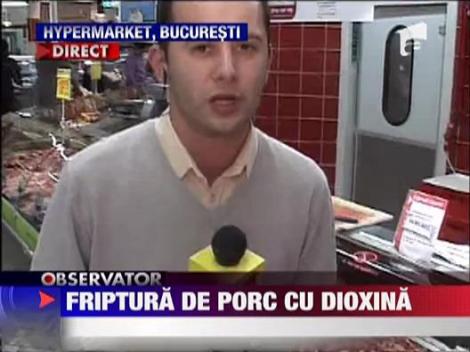 Carne import contaminata cu dioxina in rafturile din Romania