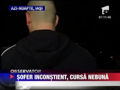 Sofer inconstient, cursa nebuna in Iasi