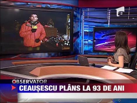 Ceausescu plans la 93 de ani