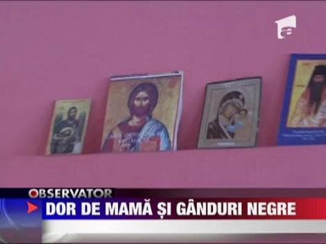 Dor de mama si ganduri negre