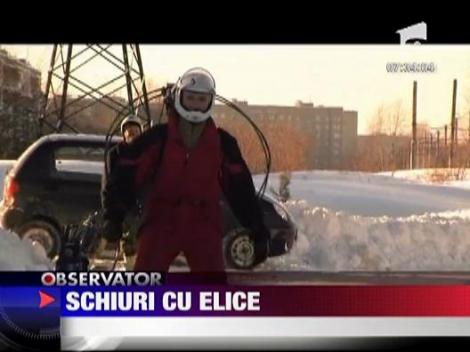 Schiurile cu elice!