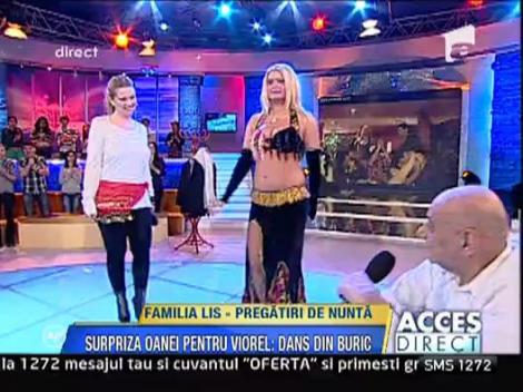 Surpriza Oanei pentru Viorel: dansul din buric