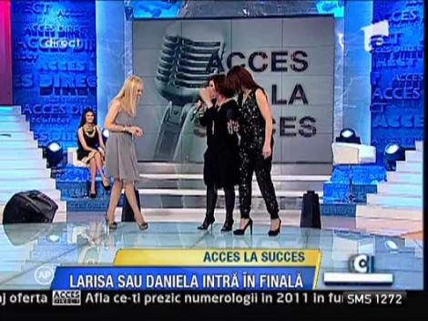 Larisa si Daniela viseaza la succes