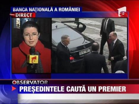 Presedintele cauta un Premier