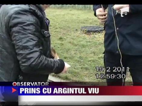 Tanar prins cu 1.5 kg de mercur