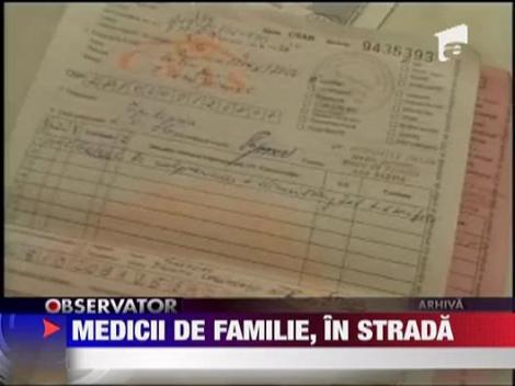 Medicii de familie, in strada