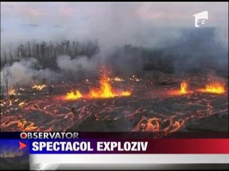 Spectacol exploziv! Un vulcan a erupt in Hawaii