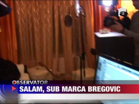 Florin Salam, sub marca Bregovic