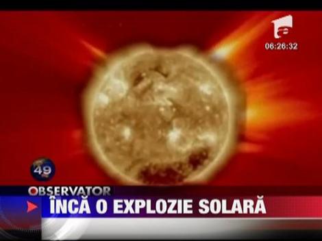 O noua explozie solara ameninta sistemele de telecomunicatii