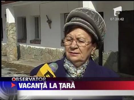 A inceput programul "vacanta la tara"