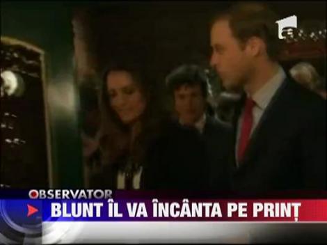 James Blunt il va incanta pe Printul William