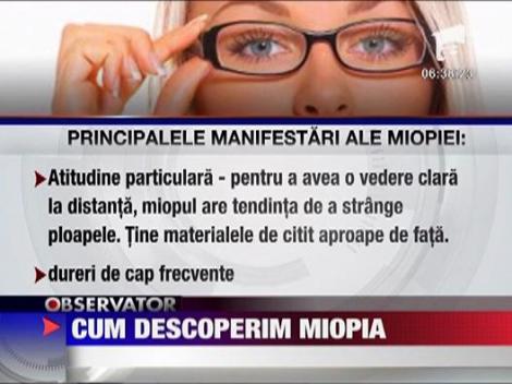 Cum descoperim miopia!