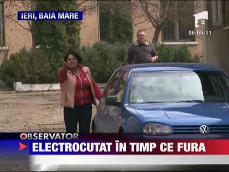 Electrocutat in timp ce fura