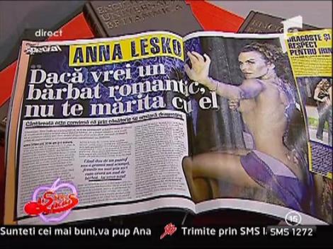 Anna Lesko: "Daca vrei un barbat romantic, nu te marita cu el"