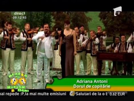 Adriana Antoni si Nicolae Botgros - Dorul de copilarie