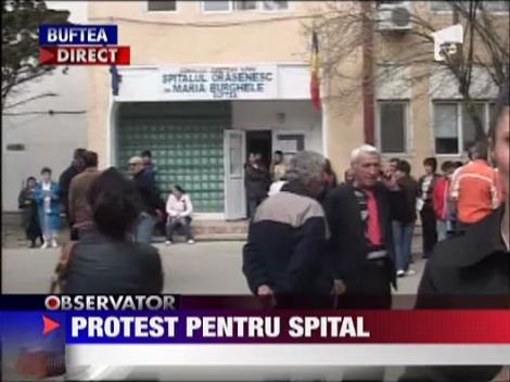 Proteste pentru spitalul din Buftea