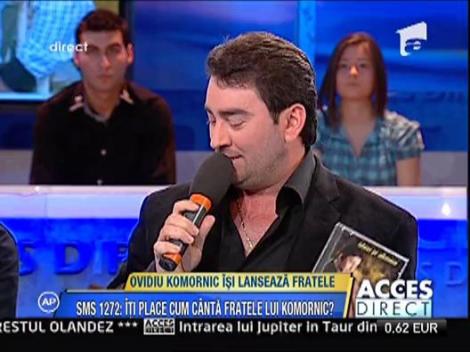 Ovidiu Komornik isi lanseaza fratele