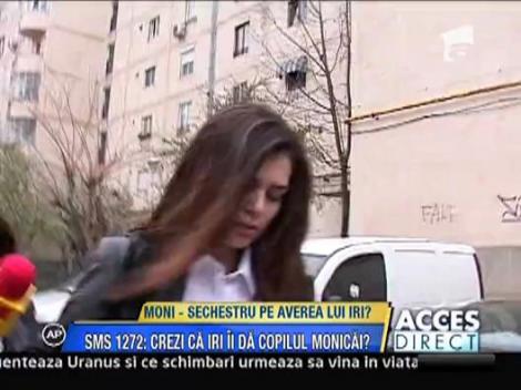 Moni - Sechestru pe casa lui Iri?