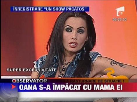 Oana Zavoranu s-a impacat cu mama ei