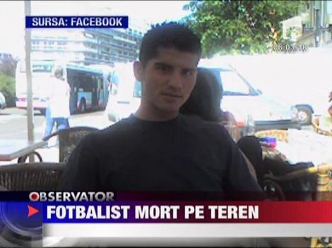 Tragedie: Un fotbalist in varsta de 23 de ani a murit pe teren
