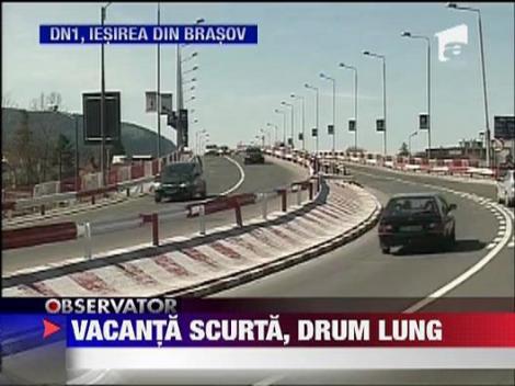 Vacanta scurta, drum lung