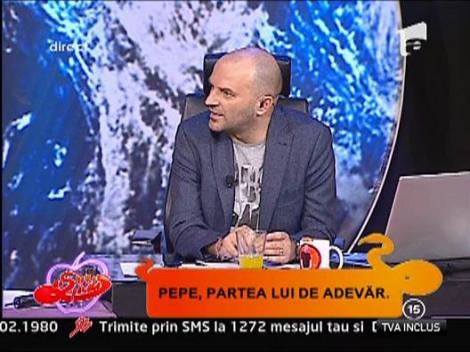 Pepe: "Tot ce a fost in casa era cumparat de mine!"