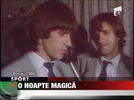 O noapte magica! 7 mai 1986