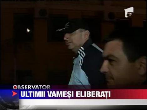 Ultimii vamesi, eliberati