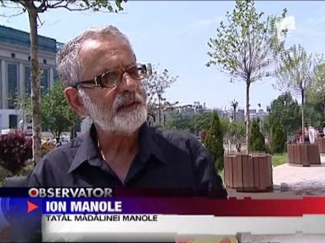 Durerea tatalui Madalinei Manole