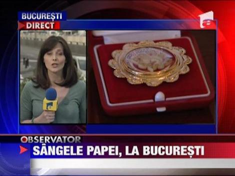 Fiola cu sangele Papei Ioan Paul al Doilea la Bucuresti