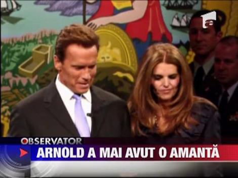 Arnold Schwarzenegger a mai avut o amanta