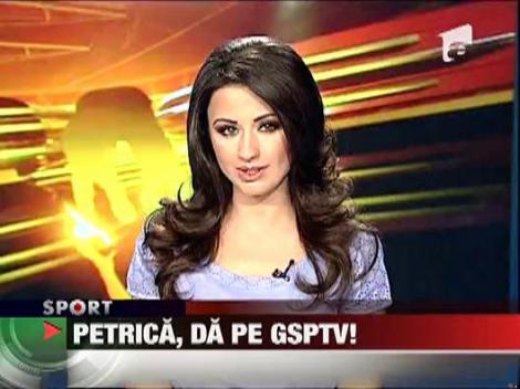 Petrica, da pe GSPTV!!