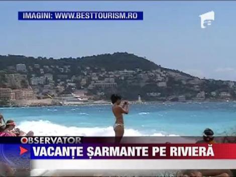 Vacante de vis pe Riviera